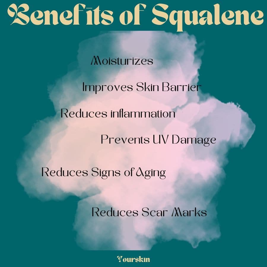 All the benefits of squalene in skin care listed