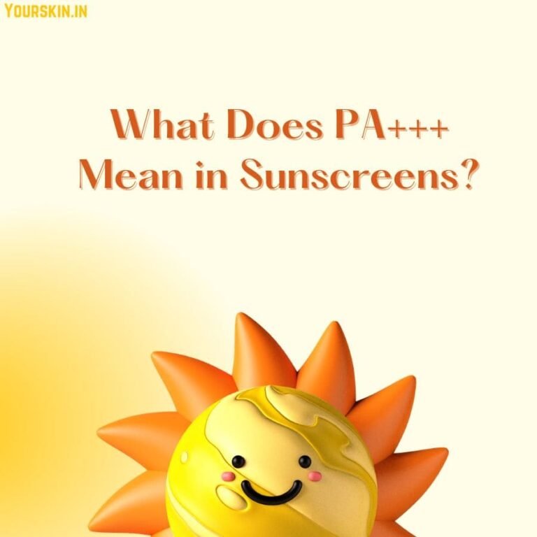 What is PA+++ in Sunscreen? How Is It Different from SPF?