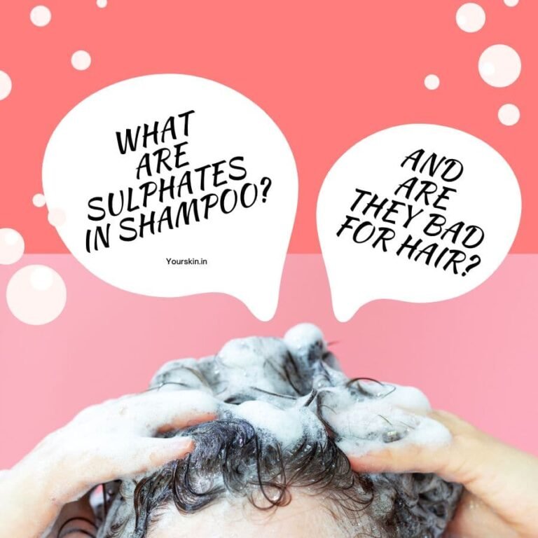 What are Sulphates in Shampoo? Is It Bad for Your Hair?