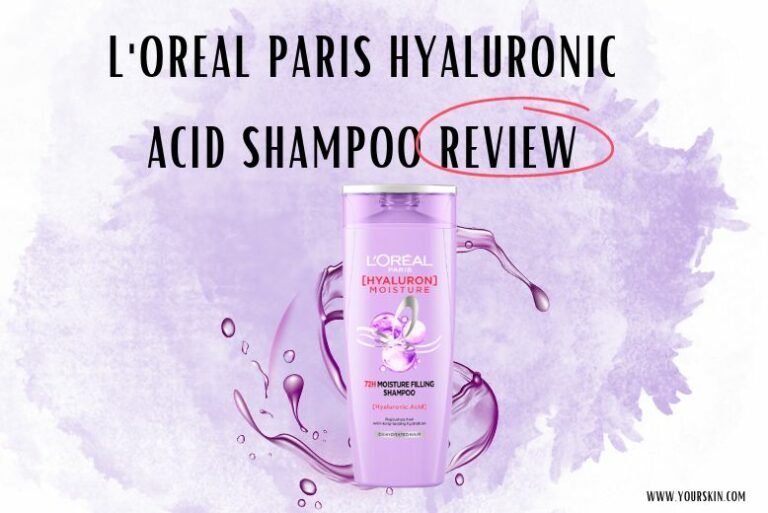 L’oreal Paris Hyaluronic Acid Shampoo Review: A Gift for Dry Scalp