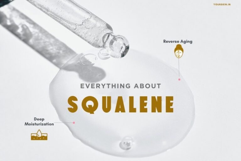 Squalene in Skin Care: Everything You Need to Know